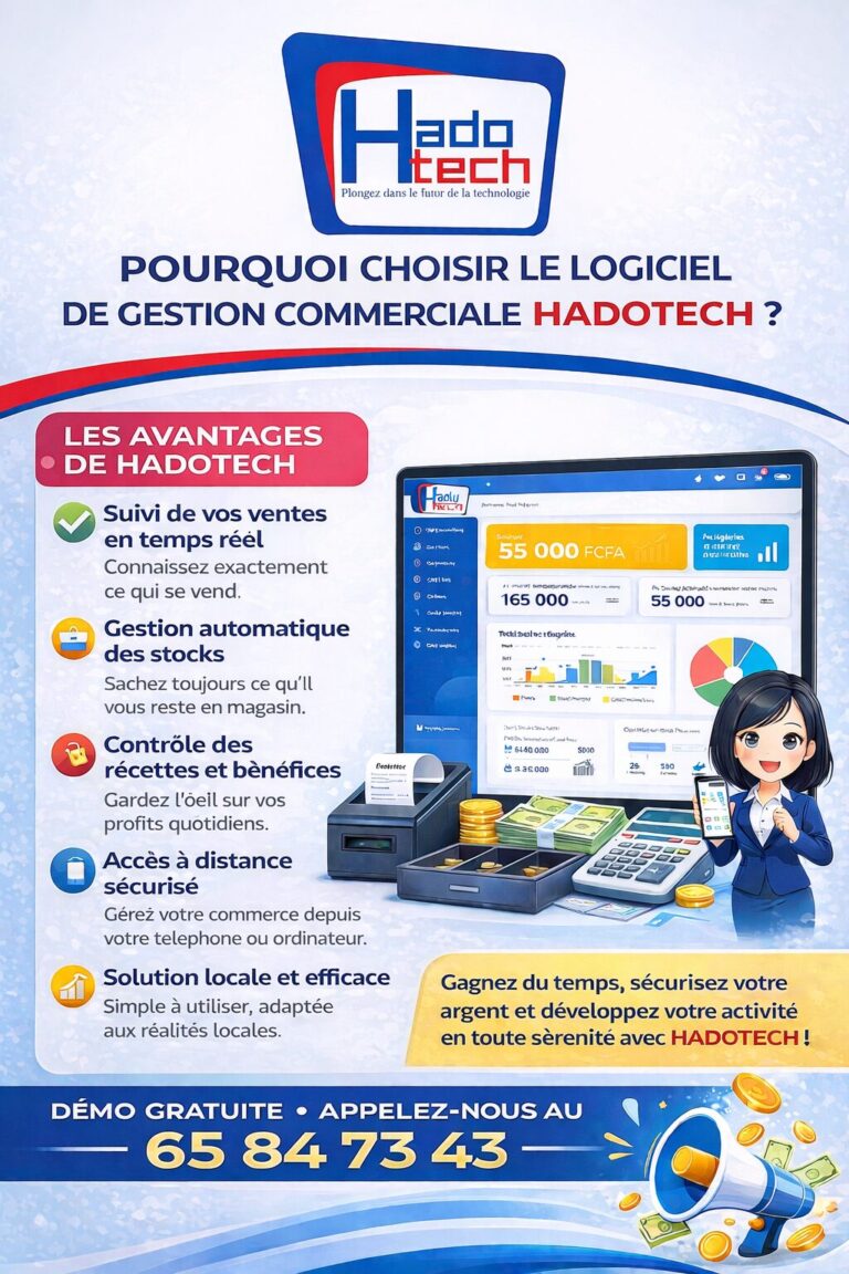 Découvez les avantages de Logiciel Hadotech